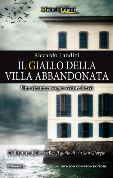 Il giallo della villa abbandonata - Riccardo landini