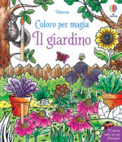 Il giardino. Ediz. illustrata. Con pennello