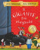 Il gigante più elegante. Ediz. a colori