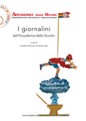 I giornalini dell Accademia dello Scivolo