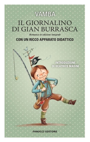Il giornalino di Gian Burrasca. Unico con apparato didattico - Luigi Bertelli (Vamba)