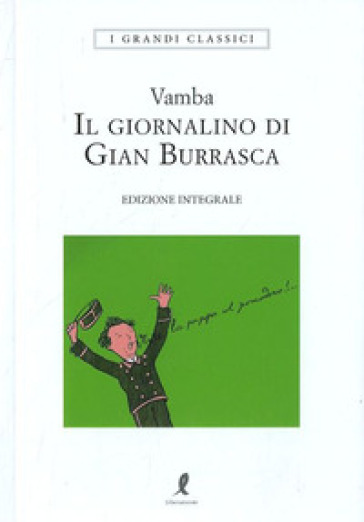 Il giornalino di Gian Burrasca. Ediz. integrale - Luigi Bertelli (Vamba)
