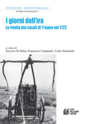 I giorni dell ira. La rivolta dei casali di Tropea nel 1722