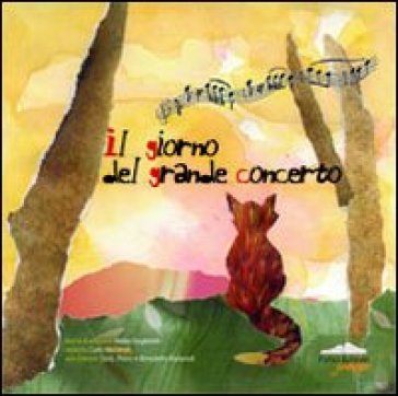 Il giorno del grande concerto. Con CD - Nadia Giugliarelli