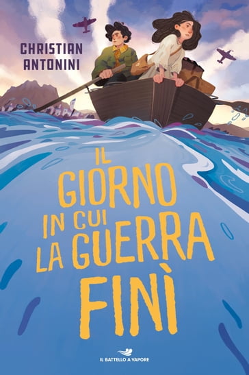 Il giorno in cui la guerra finì - Christian Antonini