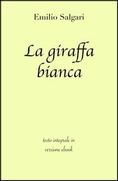 La giraffa bianca di Emilio Salgari in ebook