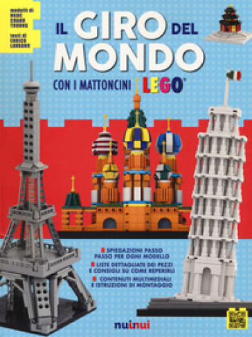 Il giro del mondo con i mattoncini Lego®. Attività creative - Ngoc Chanh Truong - Enrico Lavagno