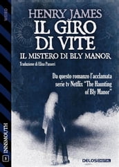 Il giro di vite. Il mistero di Bly Manor