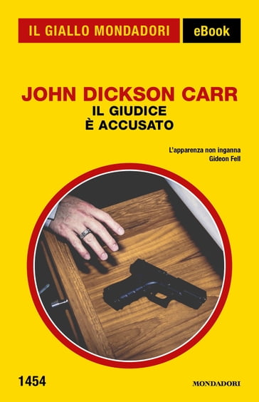 Il giudice è accusato (Il Giallo Mondadori) - John Dickson Carr