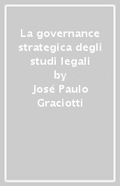 La governance strategica degli studi legali