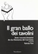 Il gran ballo dei tavolini. Sette racconti fantastici da «la Domenica del Corriere»