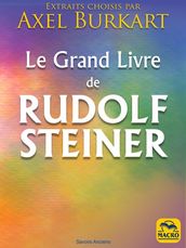 Le grand livre de Rudolf Steiner