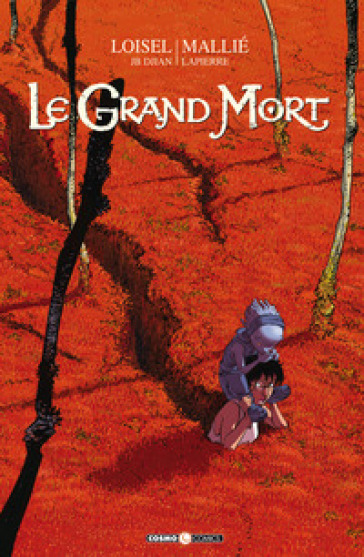 Le grand mort. Nuova ediz.. 1: Lacrime d'ape - Régis Loisel - J. B. Djian - Vincent Mallié