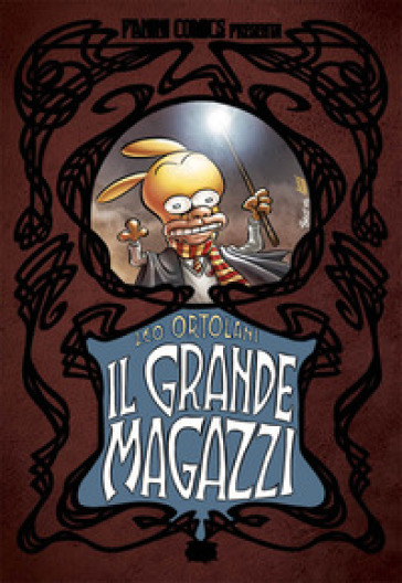 Il grande Magazzi. Ediz. deluxe - Leo Ortolani