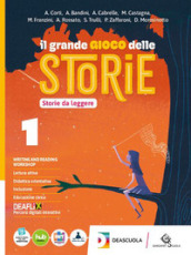 grande gioco delle storie. Letteratura e Teatro. Per la Scuola media. Con e-book. Con espansione online