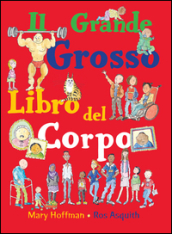 Il grande grosso libro del corpo