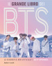 Il grande libro dei BTS. La biografia «non ufficiale»