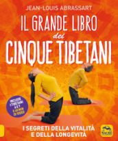 Il grande libro dei cinque tibetani