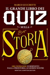 Il grande libro dei quiz sulla storia