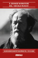 Il grande narratore del «secolo russo». Aleksandr Isaevic Solzenicyn 1918-2008