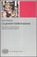 La grande trasformazione. Le origini economiche e politiche della nostra epoca