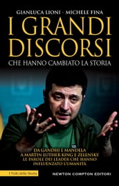 I grandi discorsi che hanno cambiato la storia