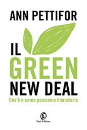 Il green new deal. Cos