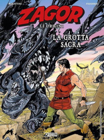 La grotta sacra. Zagor. Le origini - Moreno Burattini