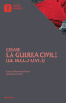 La guerra civile. Con testo latino a fronte