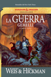 La guerra dei gemelli. Le leggende di DragonLance. Vol. 2