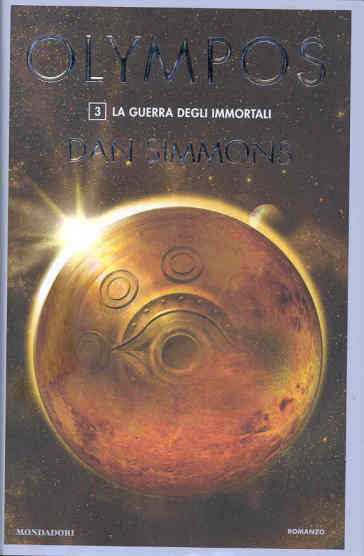 La guerra degli immortali. Olympos. 3. - Dan Simmons