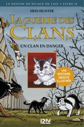 La guerre des Clans version illustrée cycle II - tome 2