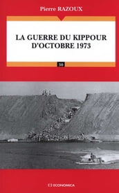 La guerre du Kippour d octobre 1973