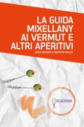 La guida Mixellany ai vermut e altri aperitivi