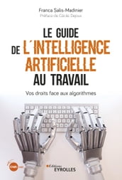 Le guide de l intelligence artificielle au travail