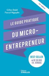 Le guide pratique du micro-entrepreneur