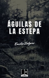 Águilas de la estepa