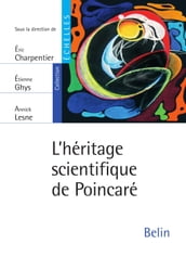 L héritage scientifique de Poincaré