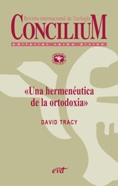 Una hermenéutica de la ortodoxia. Concilium 355 (2014)