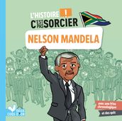 L histoire C est pas sorcier - Nelson Mandela