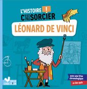 L histoire C est pas sorcier - Léonard de Vinci