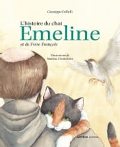 L histoire du chat Emeline et de Frère François