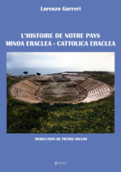 L historie de notre pays Minoa Eraclea-Cattolica Eraclea