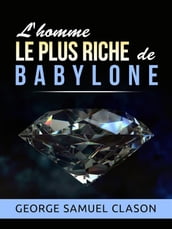 L homme le plus riche de Babylone (Traduit)