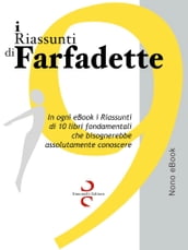 i RIASSUNTI di Farfadette 09