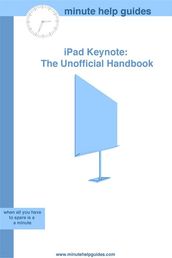 iPad Keynote: The Unofficial Handbook