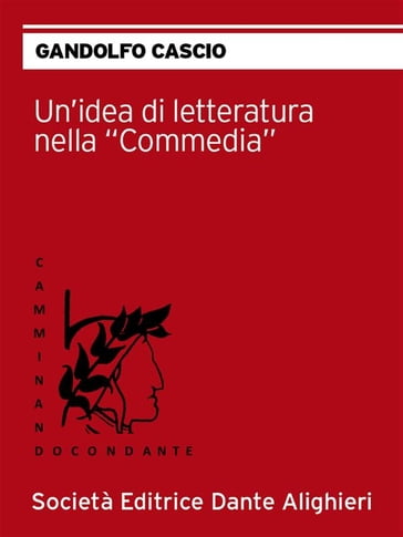 Un'idea di letteratura nella commedia - Gandolfo Cascio