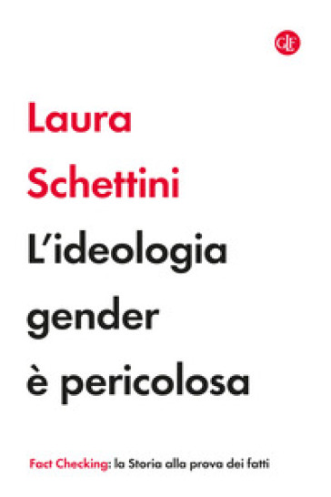 L'ideologia gender è pericolosa - Laura Schettini