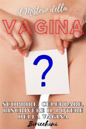 il Mistero della Vagina