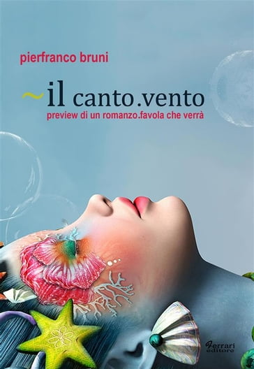 il canto.vento - Pierfranco Bruni